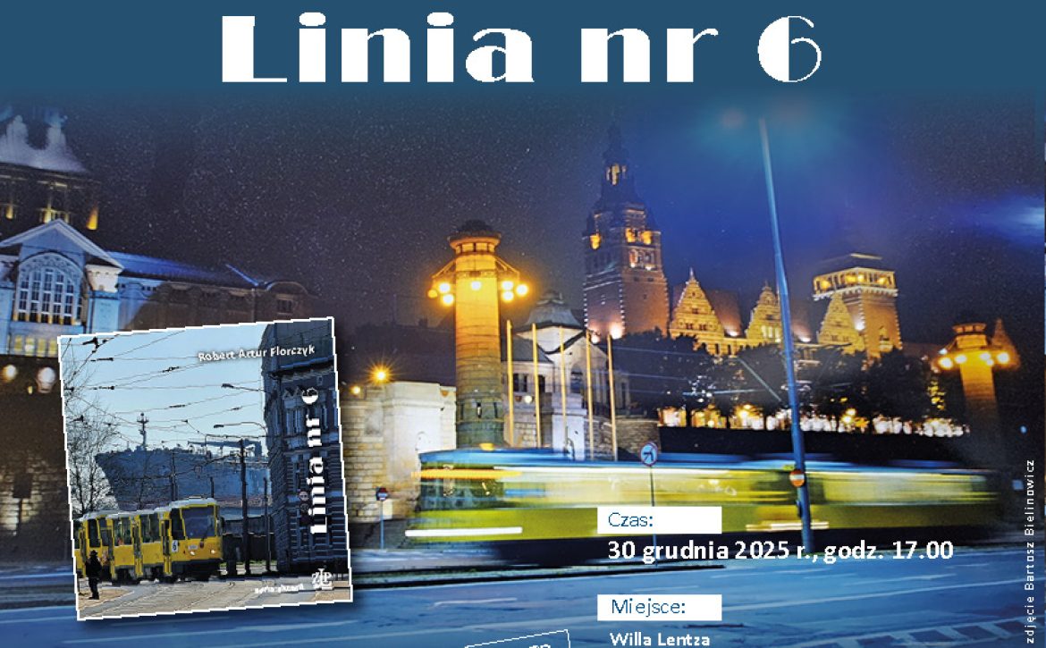 Plakat_Spotkanie_ZAPROSZ_Florczyk_Linia_6