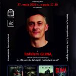 Spotkanie z Rafałem Gliną